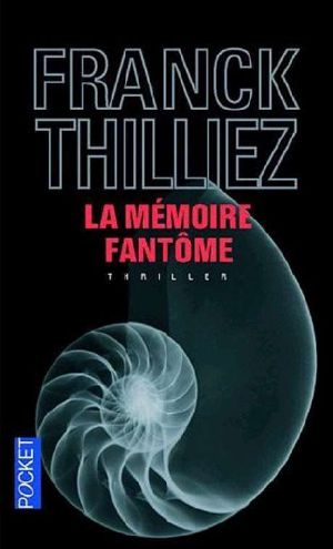 [Lucie Hennebelle 02] • La mémoire fantôme